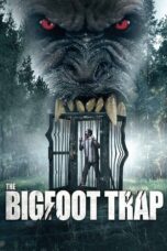 The Bigfoot Trap 2023
