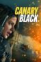 Canary Black (2024) Sub Indo Canary Black (2024) Sub Indo