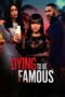 Dying to be Famous (2024) Sub Indo Dying to be Famous (2024) Sub Indo