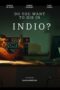 Do You Want to Die in Indio (2024) Do You Want to Die in Indio (2024)