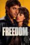 Freedom (2024) Sub Indo Freedom (2024) Sub Indo