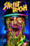 Street Trash (2024) Sub Indo