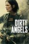 Film Online Dirty Angels (2024) Sub Indo