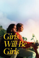 Film Online Girls Will Be Girls (2024) Sub Indo