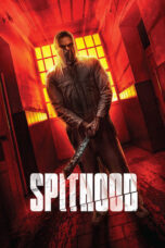 Film Online Spithood (2024) Sub Indo