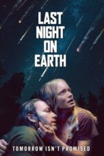 Film Sub Indo Last Night on Earth (2024)
