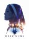 Film Sub Indo Dark Nuns (2025) Film Sub Indo Dark Nuns (2025)