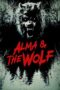 Film Alma and the Wolf (2025) Sub Indo Film Alma and the Wolf (2025) Sub Indo