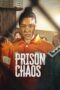 Film Prison Chaos (2023) Sub Indo Film Prison Chaos (2023) Sub Indo