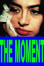 The Moment (2026) The Moment (2026)