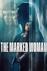 The Marked Woman (2026) The Marked Woman (2026)